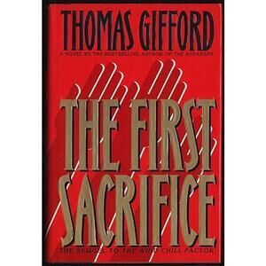 Vintage 1994 The First Sacrifice Hardcover Fiction Novel Book by Thomas Gifford
